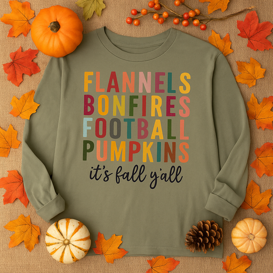 Fall Vibes  Long Sleeve T-Shirt - It's Fall Y'all Design