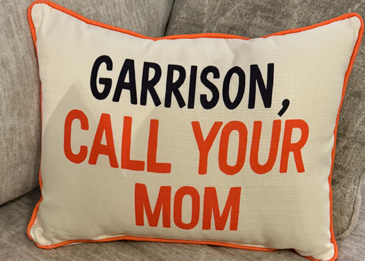 Call Your Mom Pillow